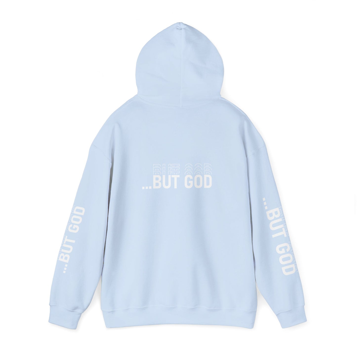 BUT GOD unisex Hoodie