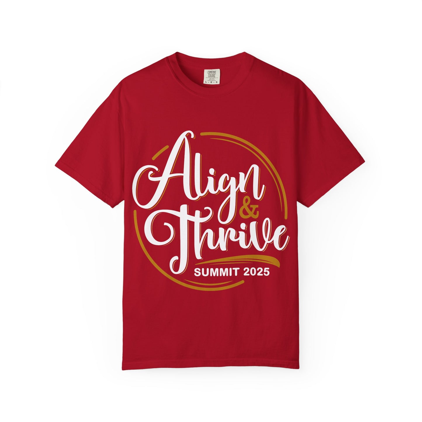 Align & Thrive Unisex T-shirt, Motivational Tee, Summit 2025 Shirt, Inspirational Apparel, Relaxed Fit Shirt