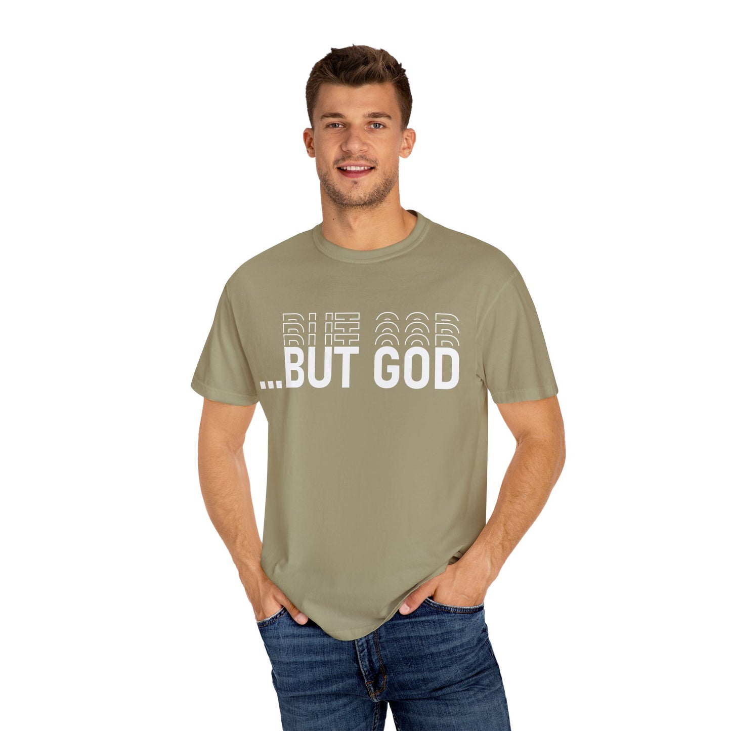But God.. Motivational Unisex T-Shirt: