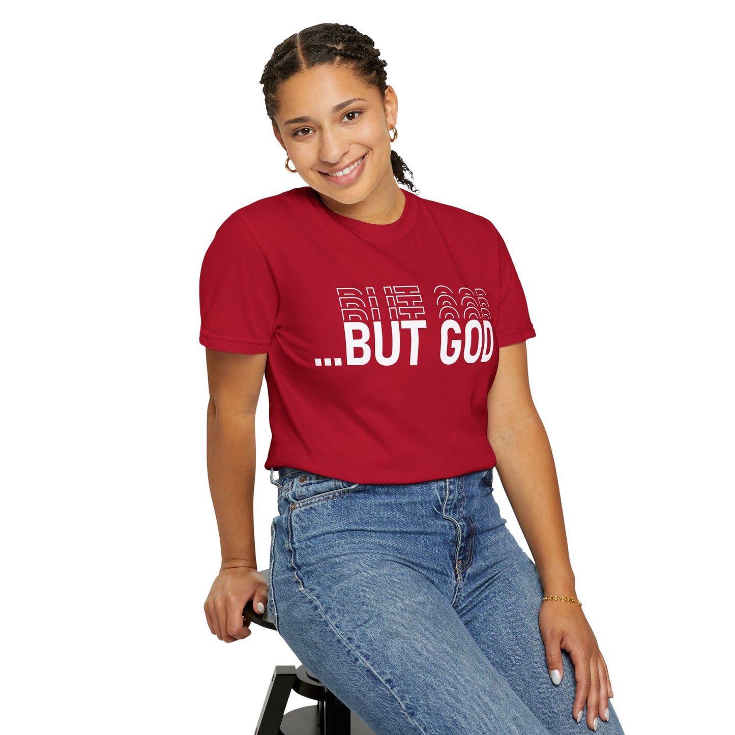 But God.. Motivational Unisex T-Shirt: