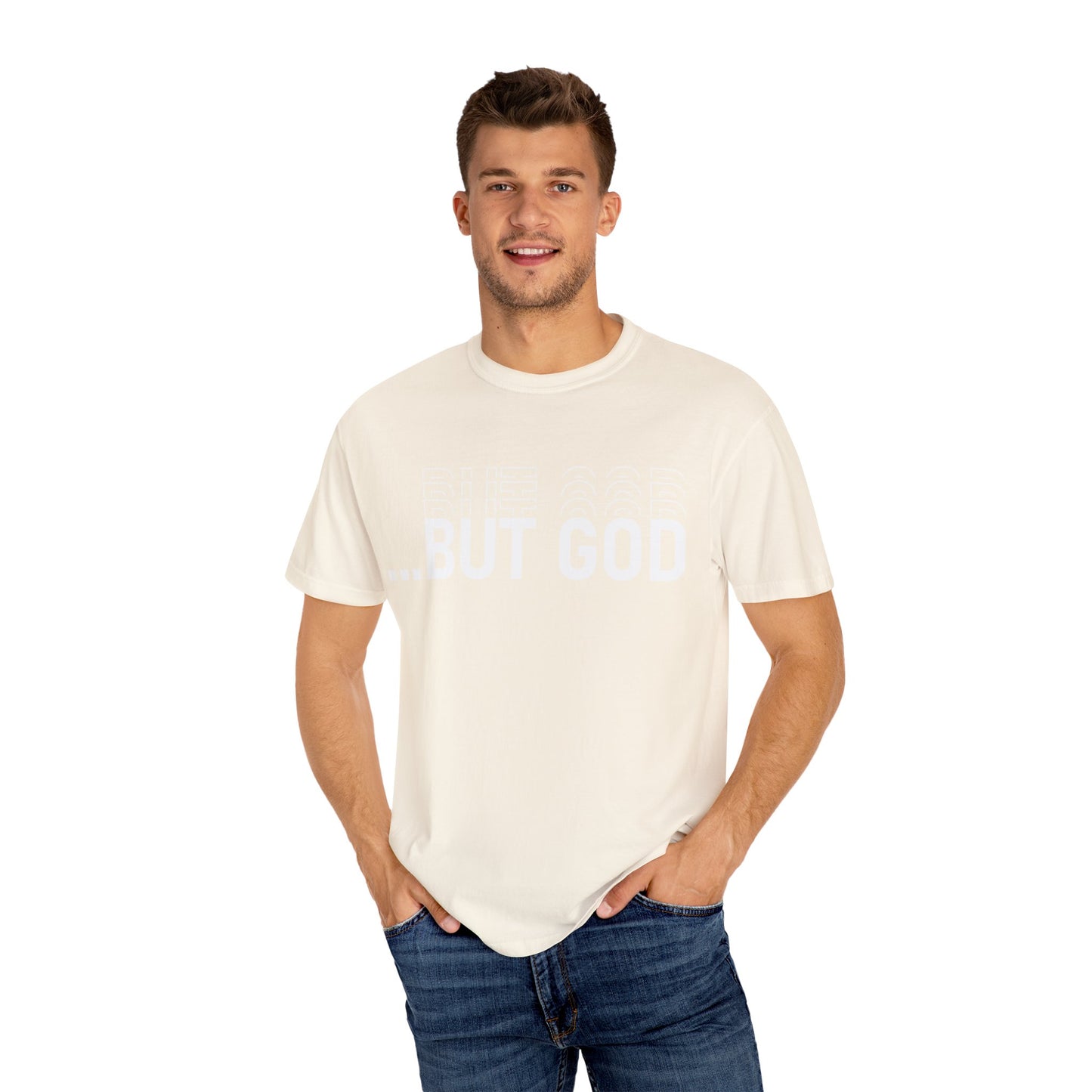 But God.. Motivational Unisex T-Shirt: