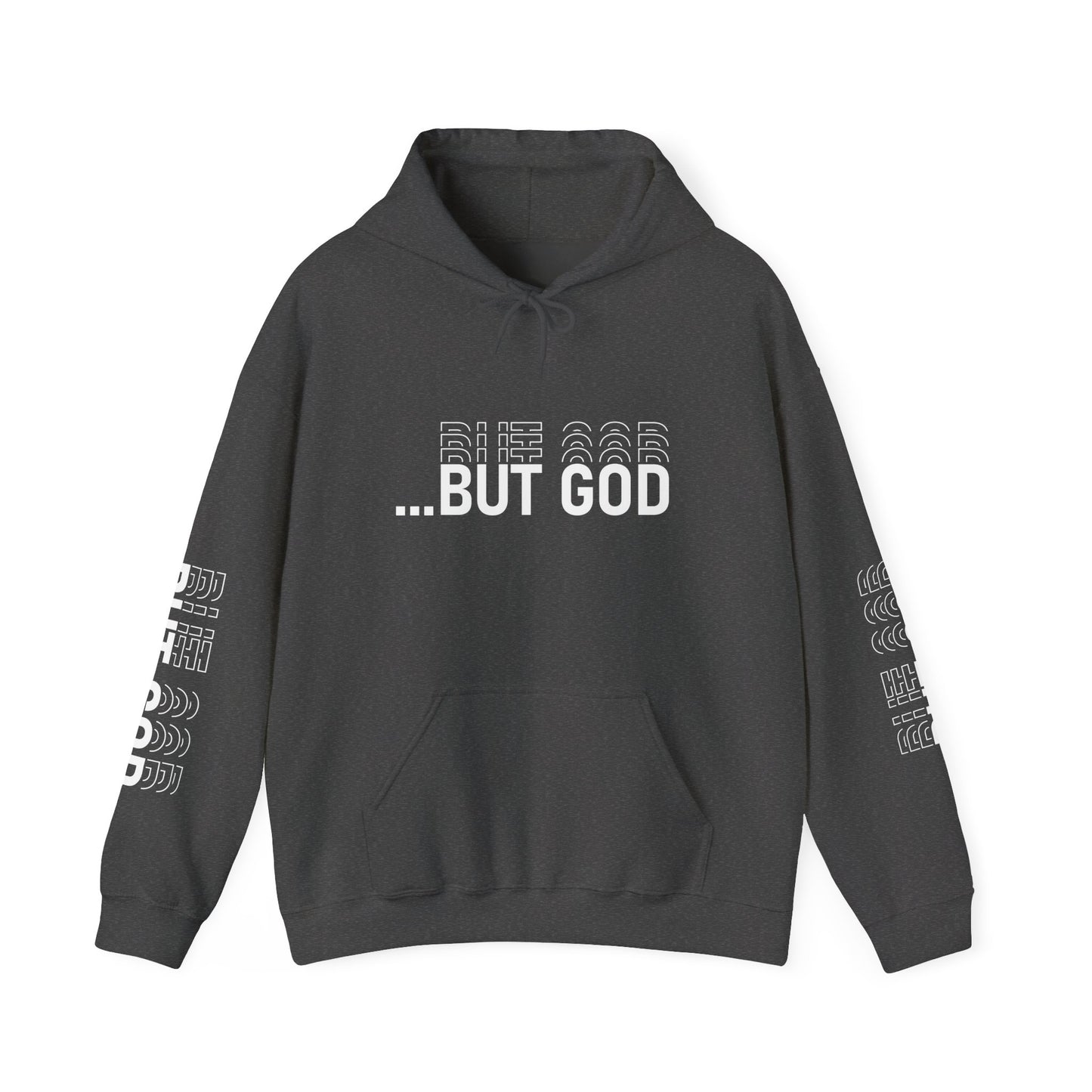 BUT GOD unisex Hoodie