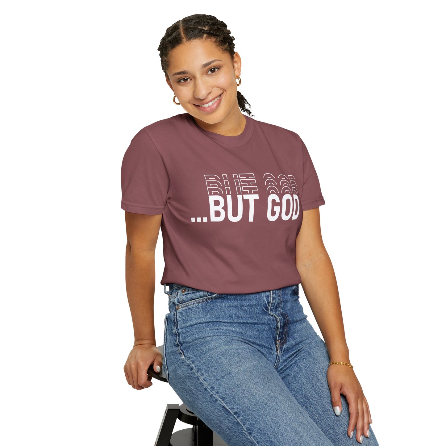 But God.. Motivational Unisex T-Shirt: