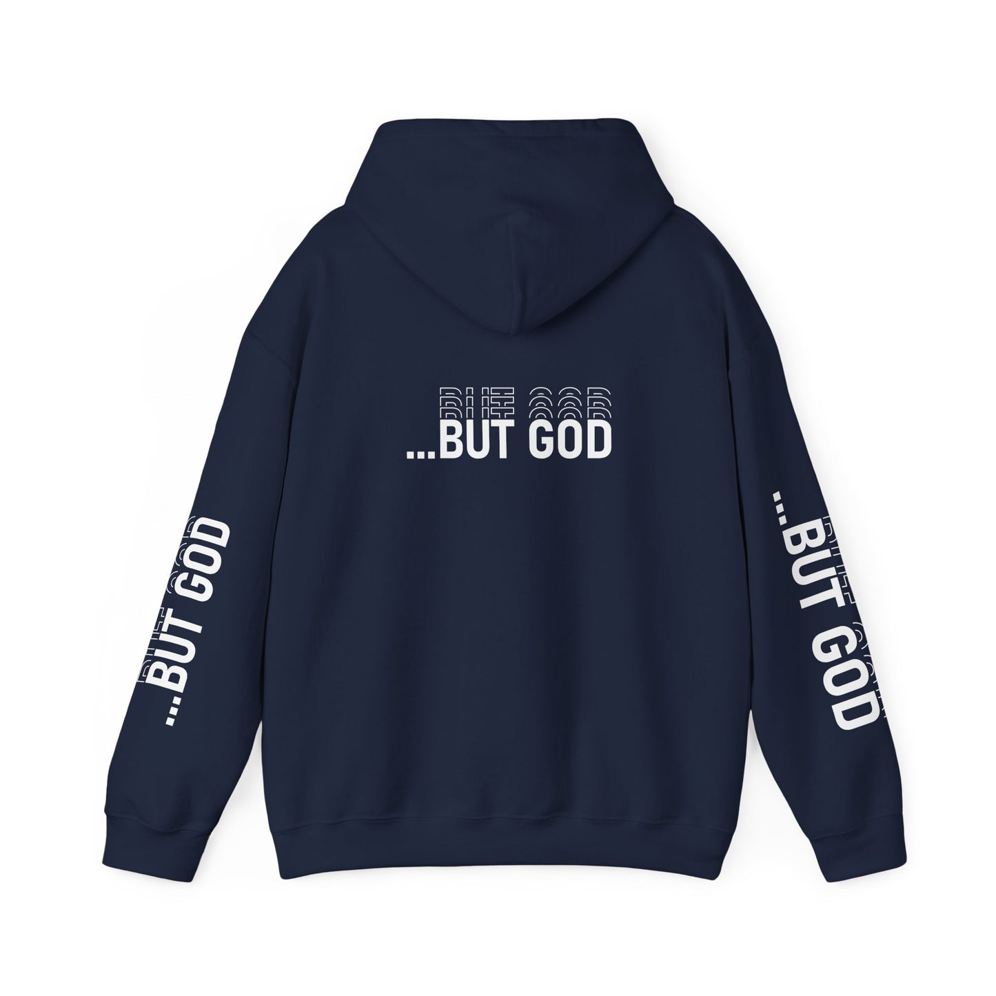 BUT GOD unisex Hoodie