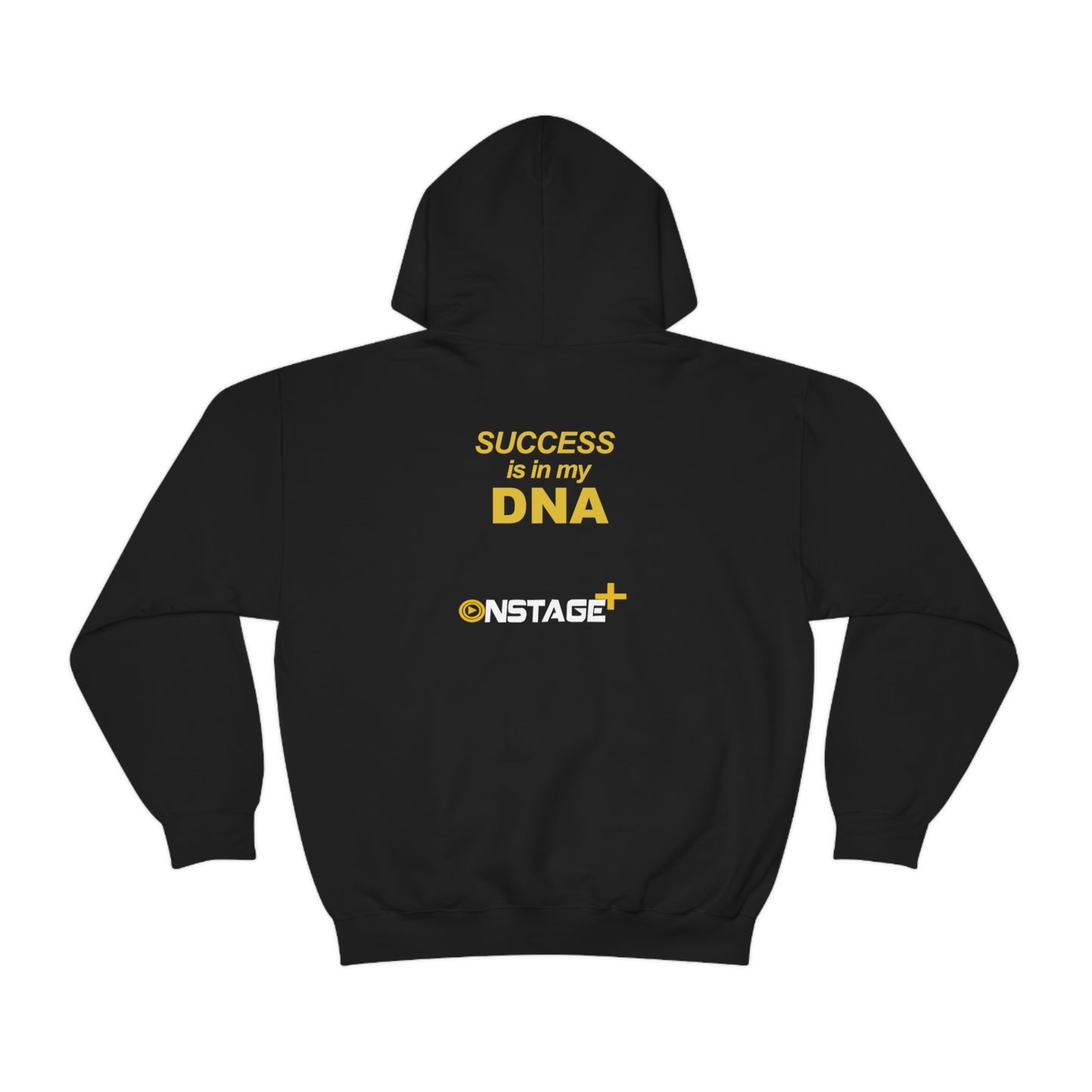 Success in my DNA ™ Hooded Sweatshirt