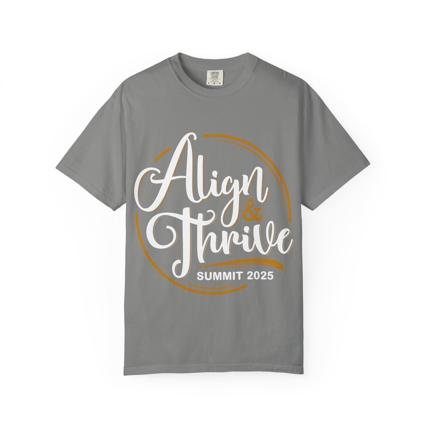 Align & Thrive Unisex T-shirt, Motivational Tee, Summit 2025 Shirt, Inspirational Apparel, Relaxed Fit Shirt