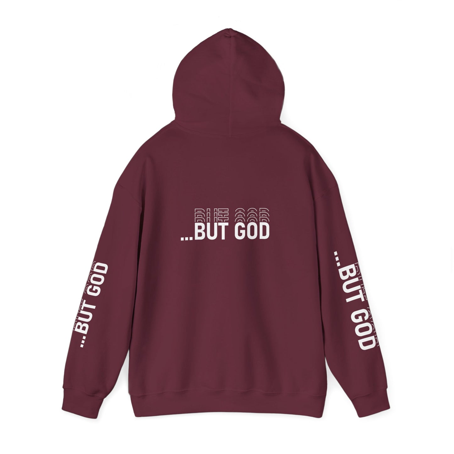 BUT GOD unisex Hoodie