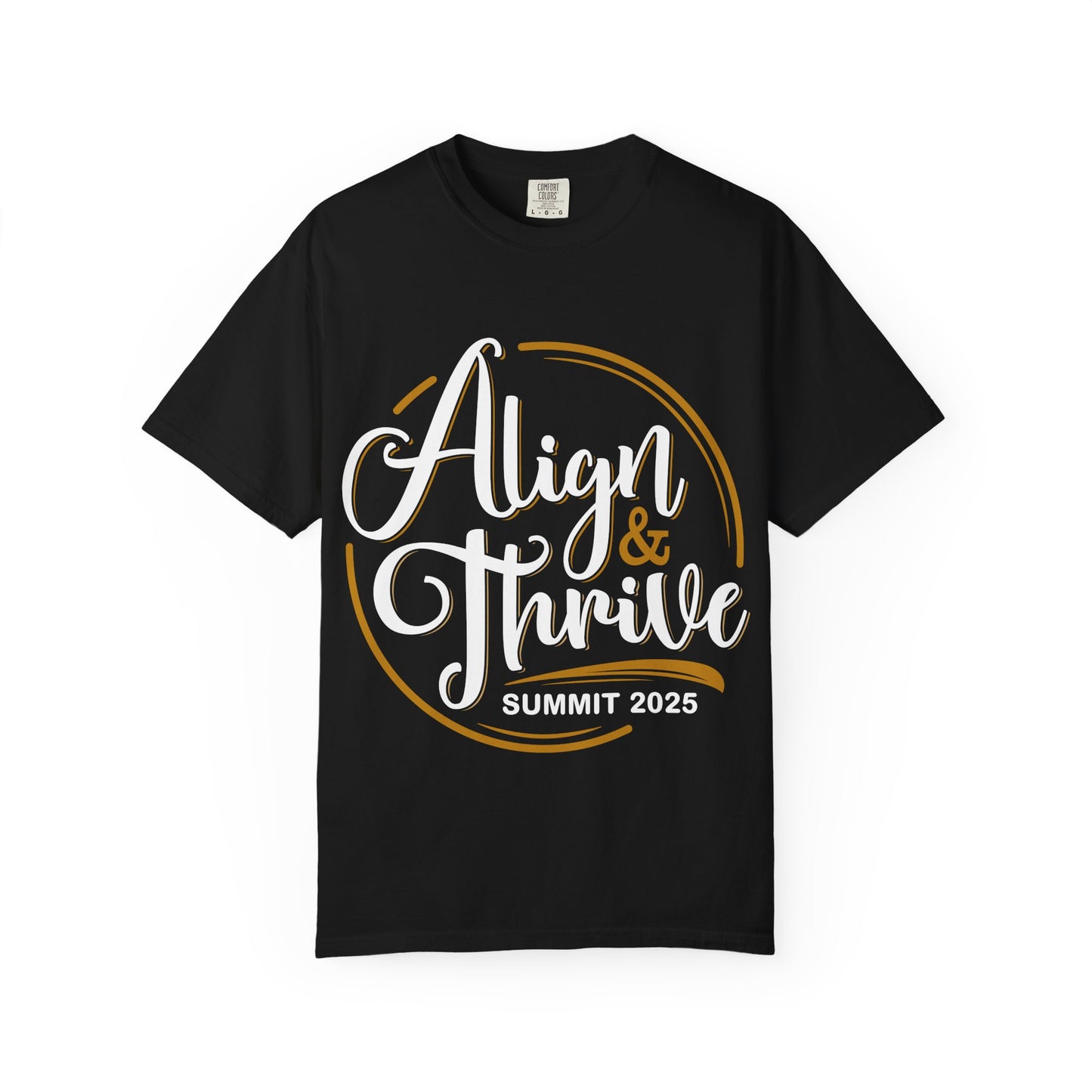 Align & Thrive Unisex T-shirt, Motivational Tee, Summit 2025 Shirt, Inspirational Apparel, Relaxed Fit Shirt