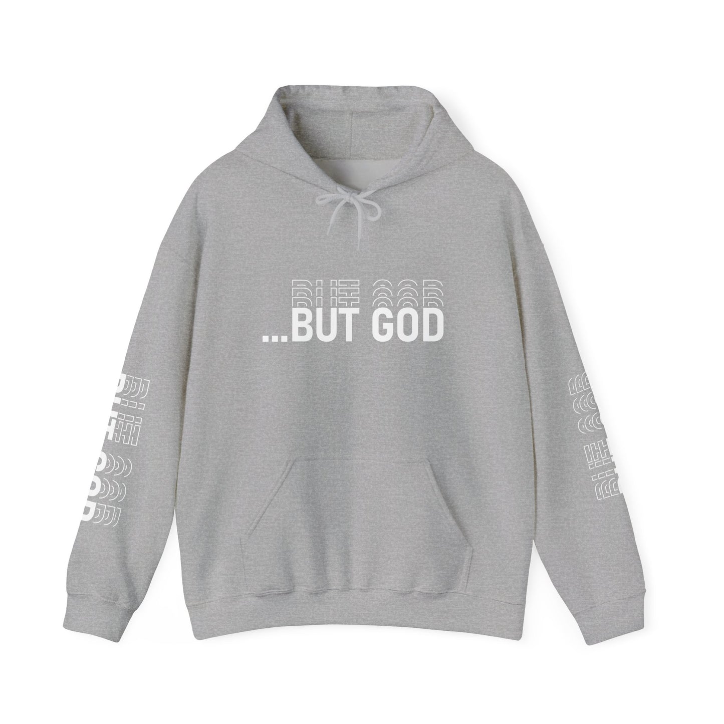 BUT GOD unisex Hoodie