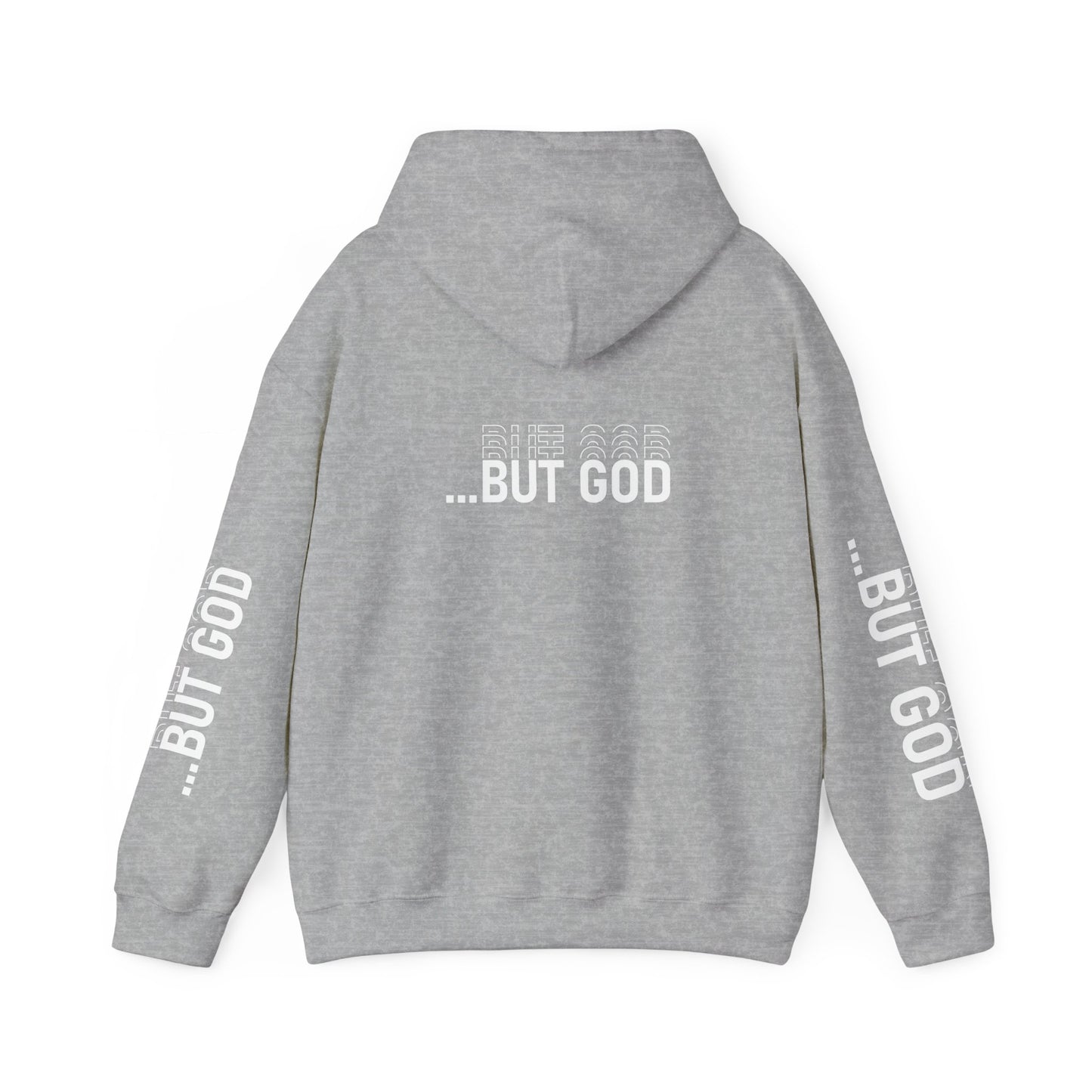 BUT GOD unisex Hoodie