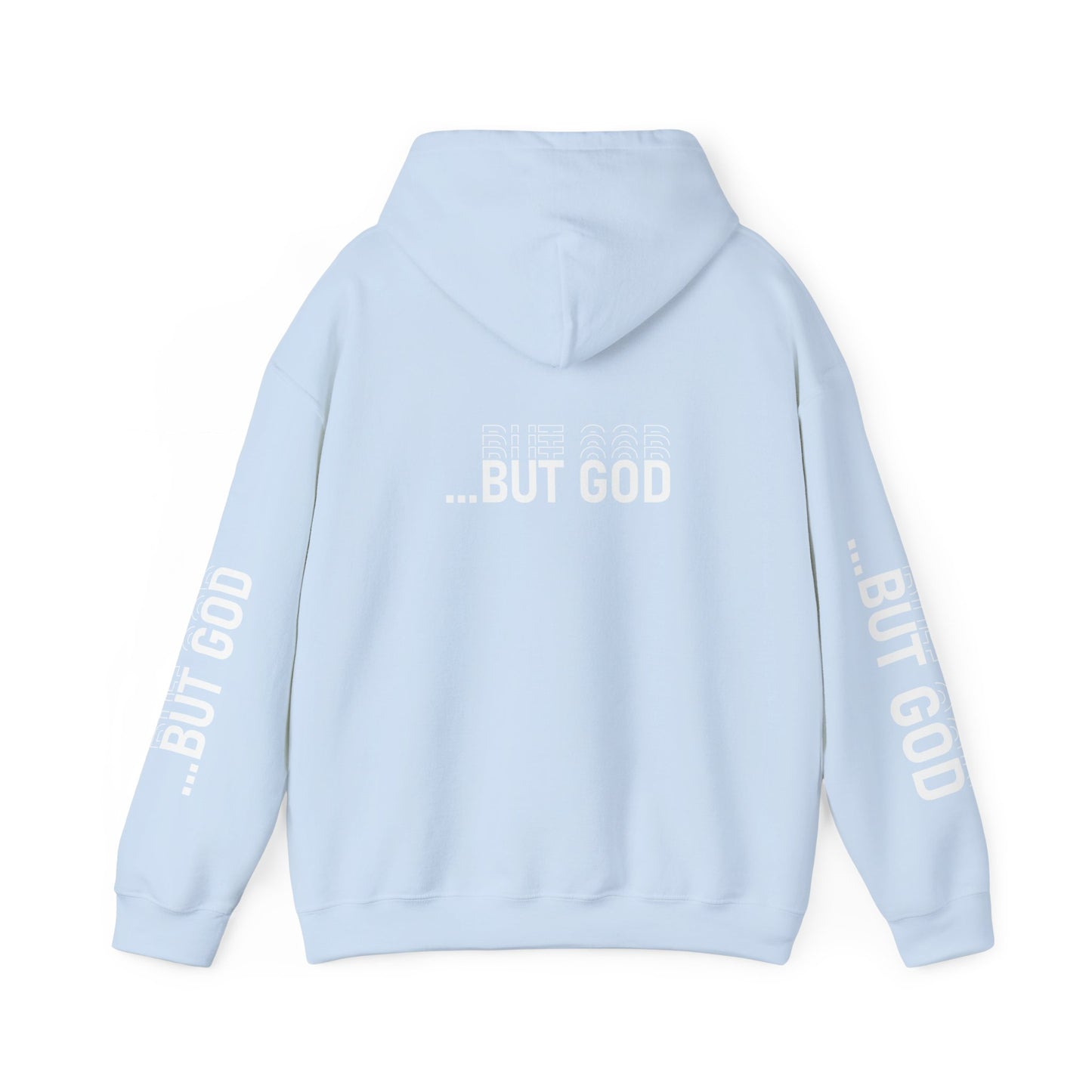 BUT GOD unisex Hoodie