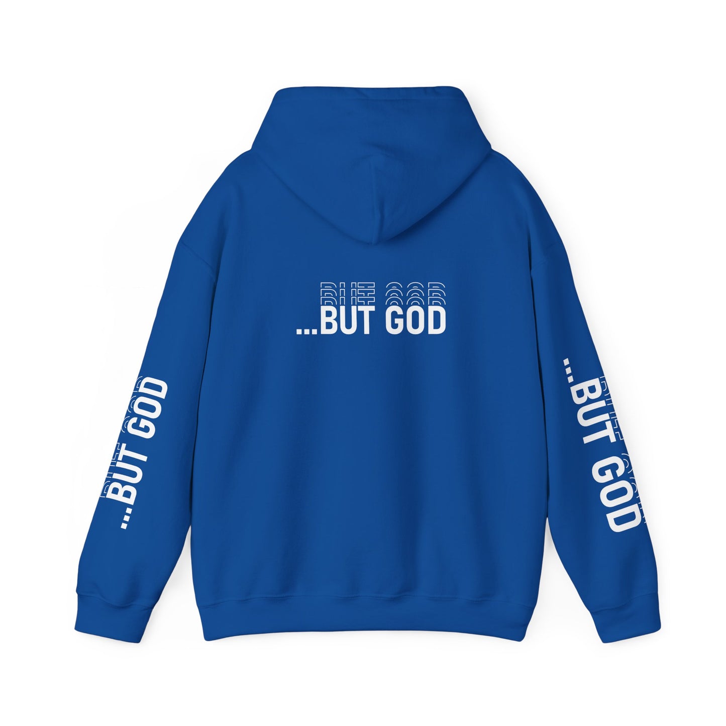 BUT GOD unisex Hoodie