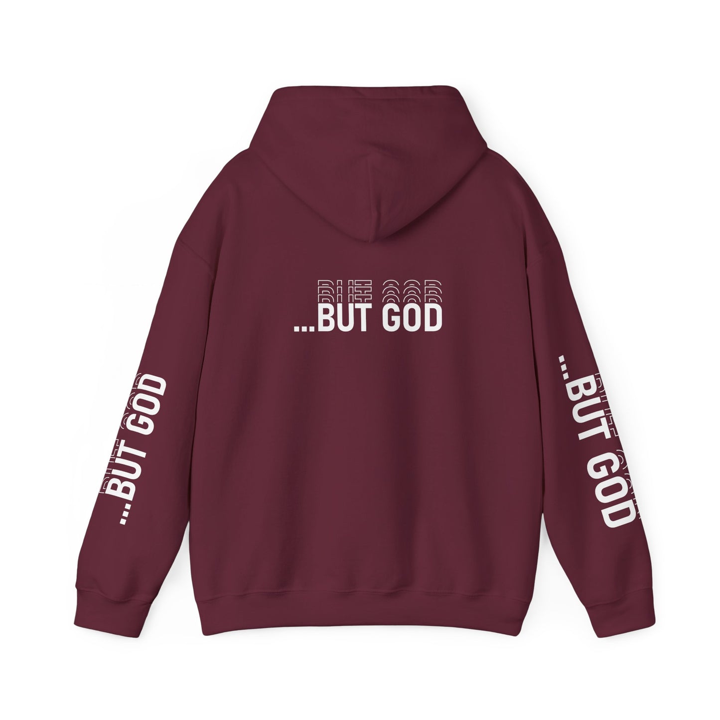 BUT GOD unisex Hoodie
