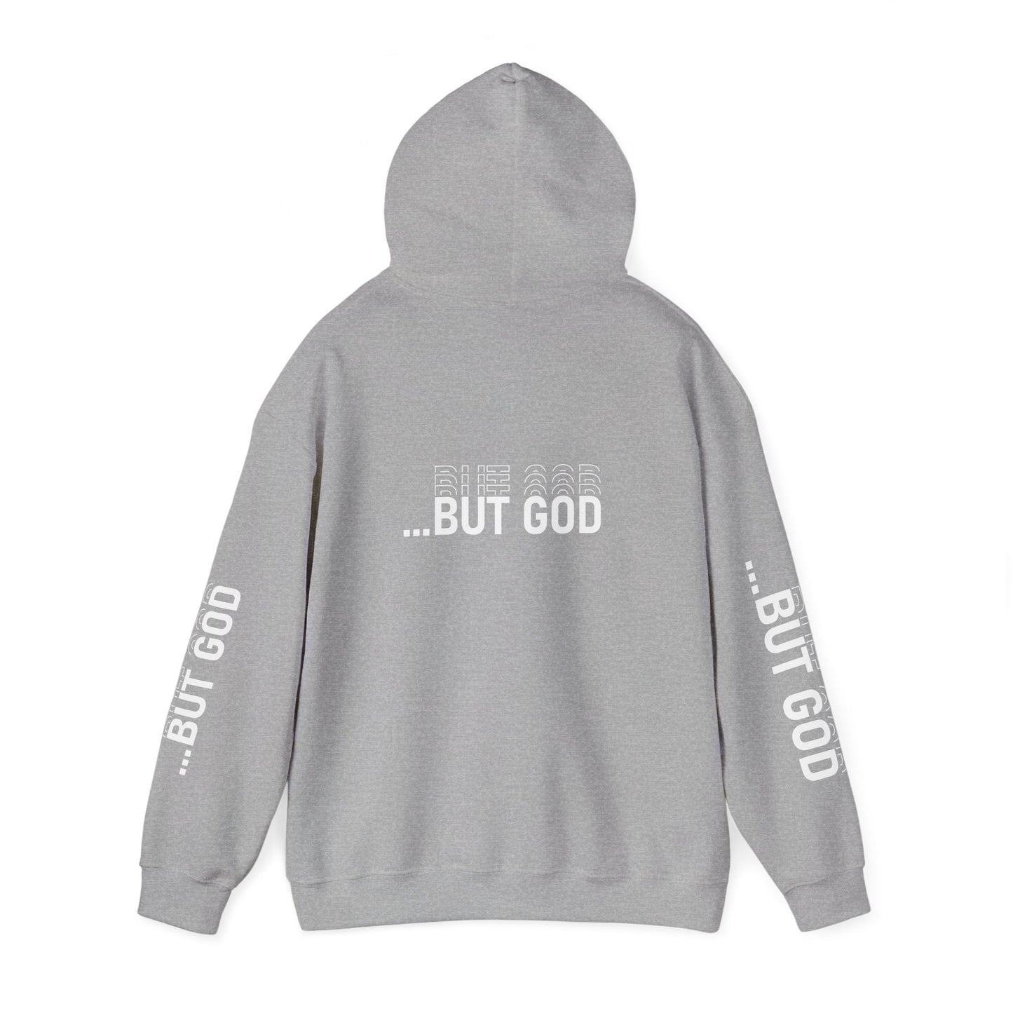 BUT GOD unisex Hoodie