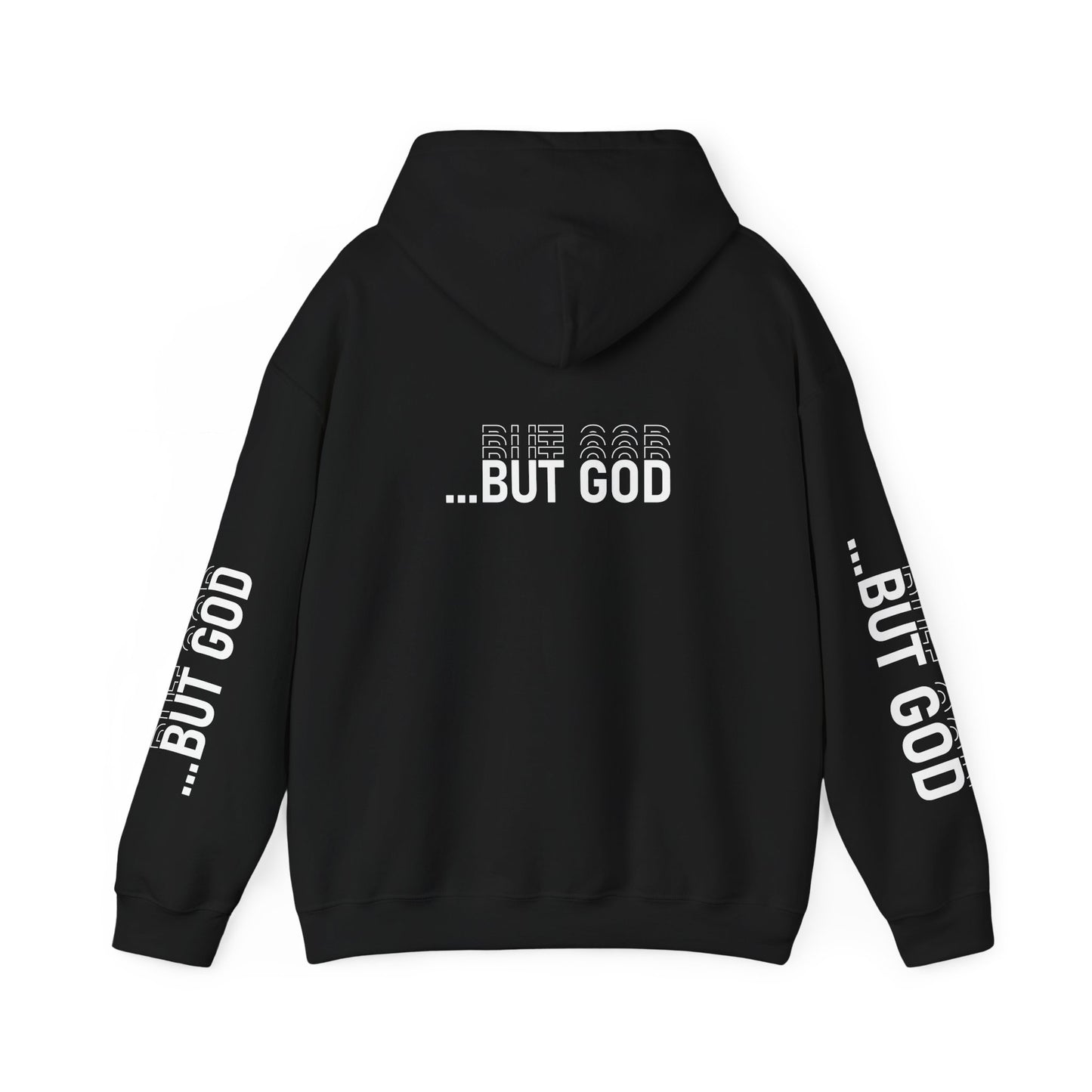 BUT GOD unisex Hoodie