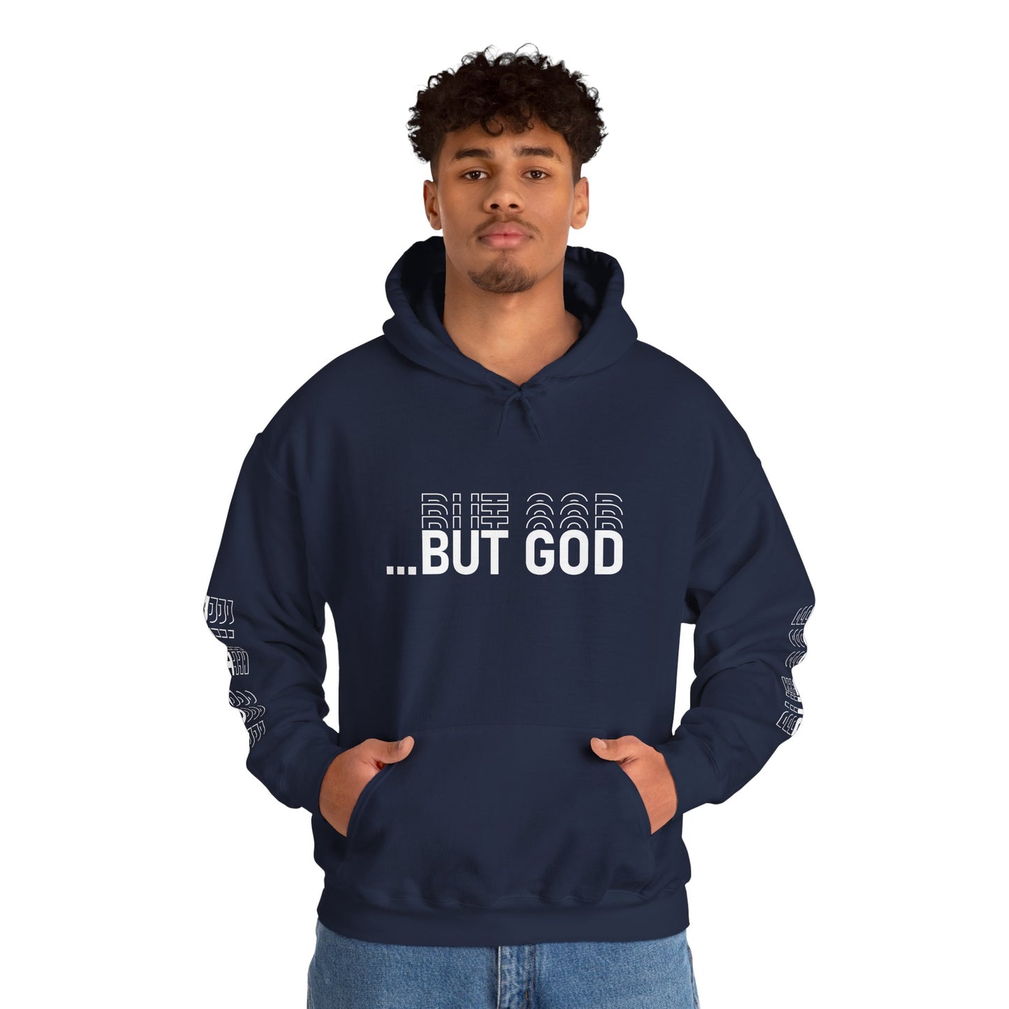 BUT GOD unisex Hoodie