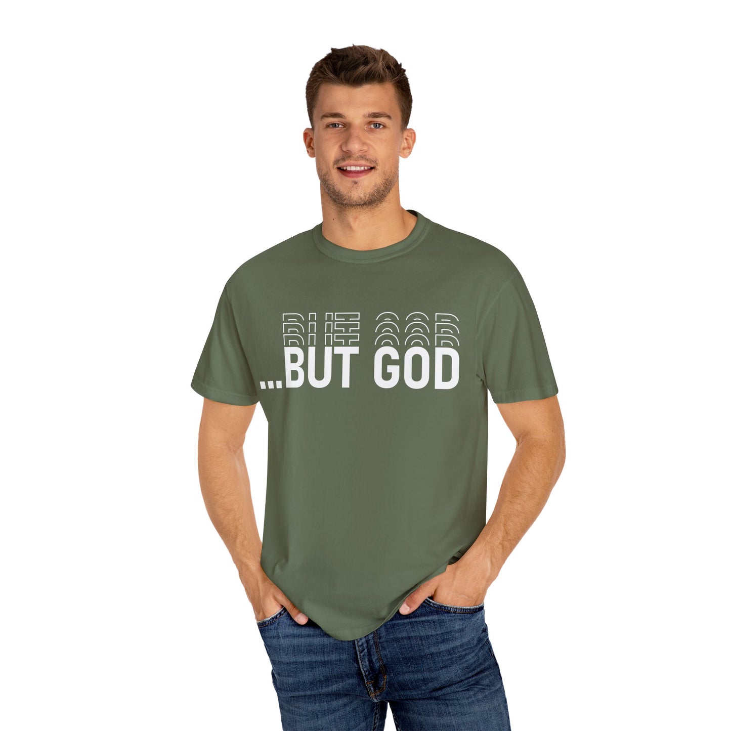 But God.. Motivational Unisex T-Shirt: