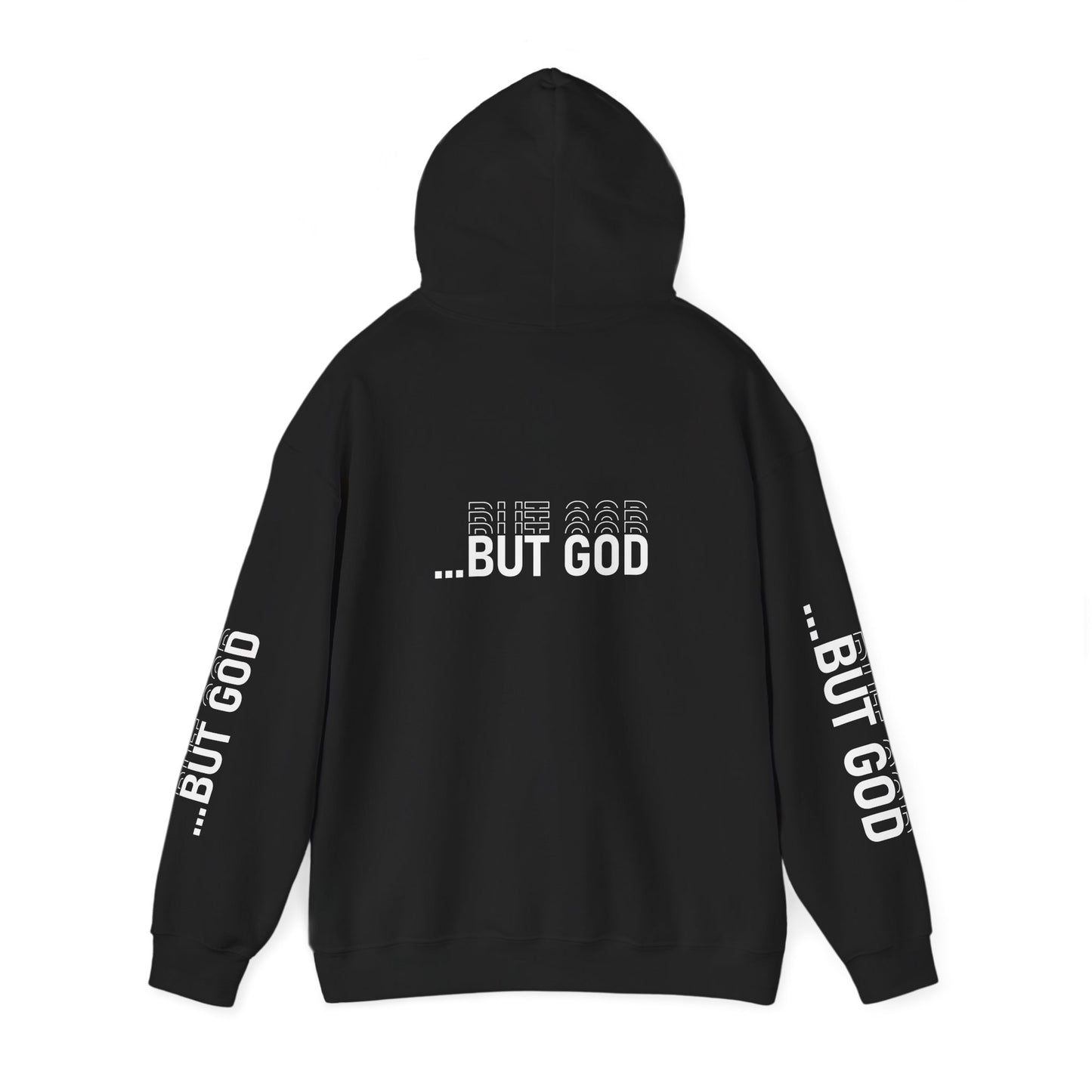BUT GOD unisex Hoodie