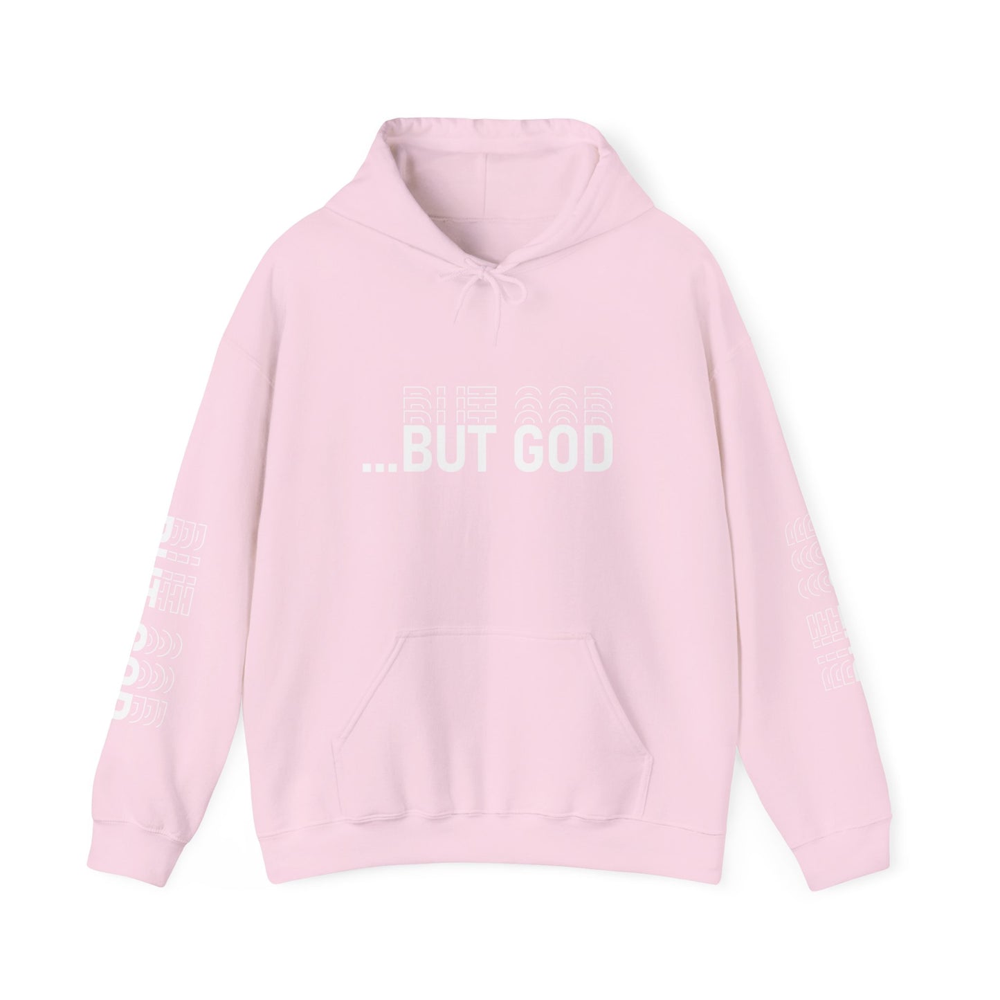 BUT GOD unisex Hoodie