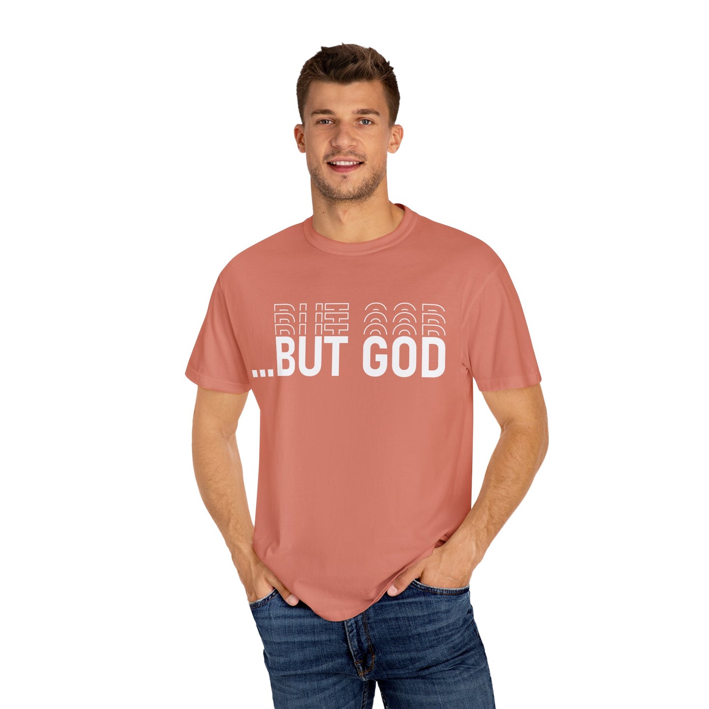 But God..  Motivational Unisex T-Shirt: