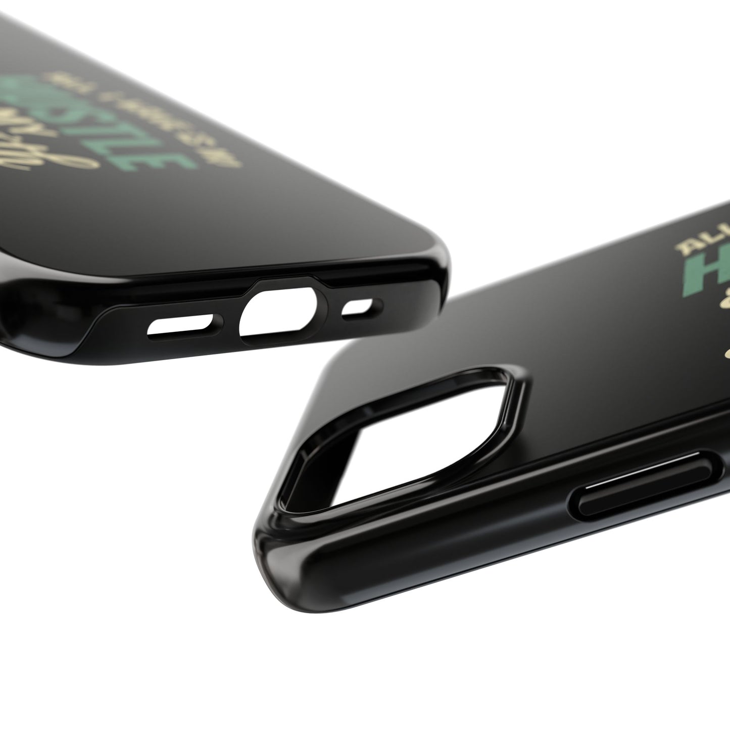Tough Phone Cases  All I Have Is My Hustle & My Faith | Durable Protection for Hustlers, Gift for [...]